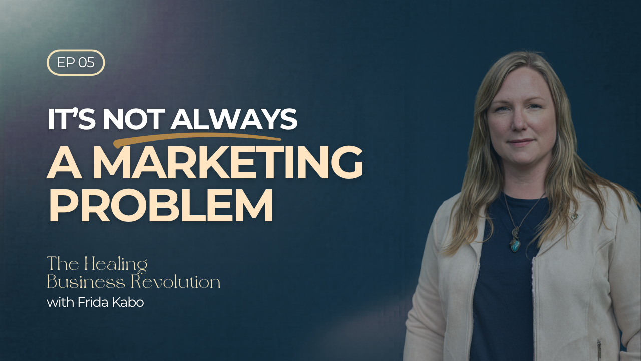 5. The hidden reason many healers struggle to attract clients