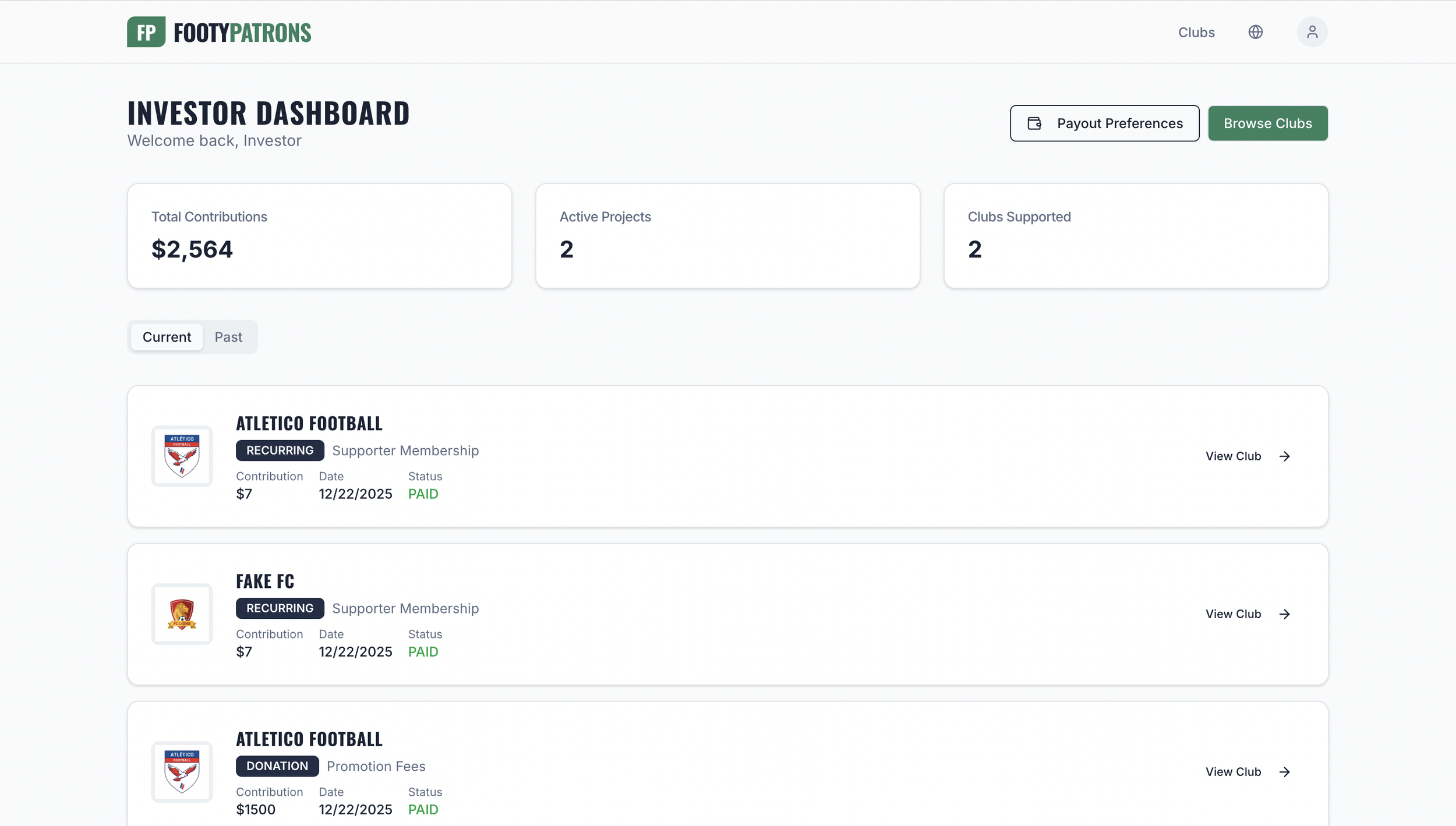FootyPatrons investor dashboard webpage showing total contributions of $2,564, 2 active projects, support for 2 clubs, with recent transactions including memberships and donations for Atletico Football and Fake FC, all marked as paid.