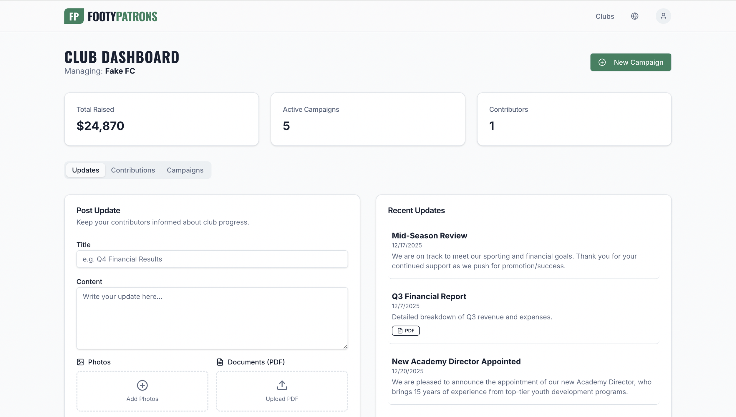 FootyPatrons club dashboard for Fake FC showing total funds raised, active campaigns, and contributors. Features update sections for mid-season review, financial report, and director appointment.