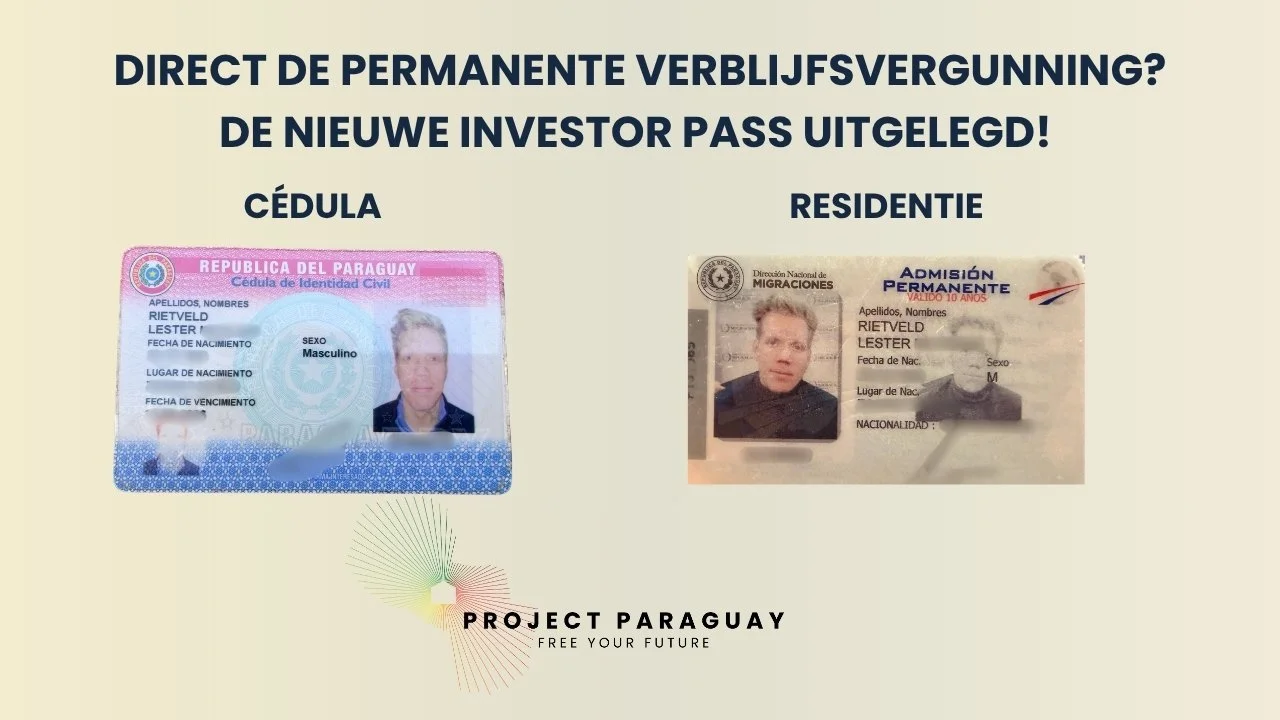 Paraguay Investor Pass 2026: in één keer permanent verblijf via investering. Maar is dat ook slim?