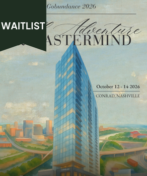Gobundance 2026 Fall Adventure &amp; Mastermind