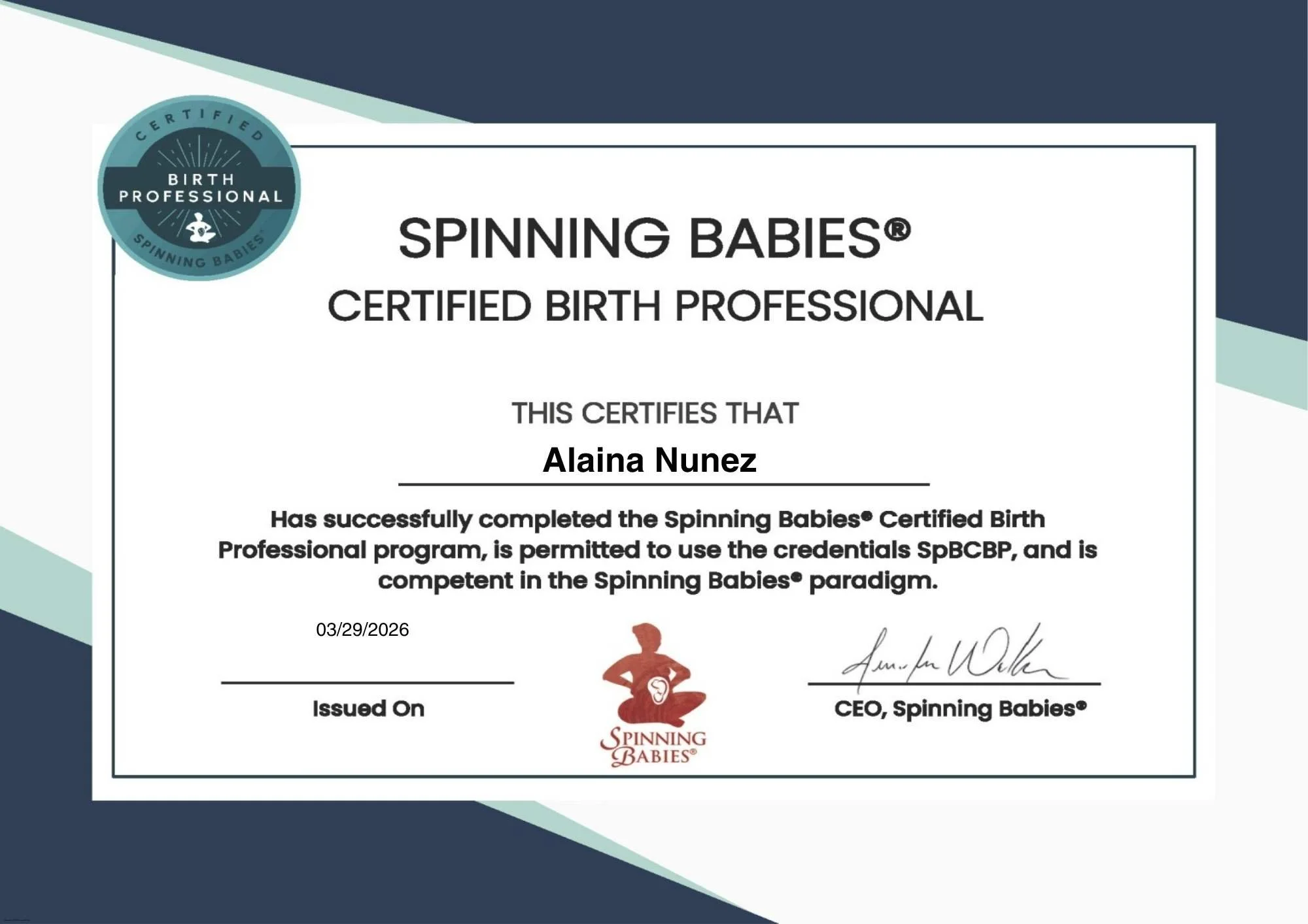 Certificate for Alaina Nunez, issued by Spinning Babies, confirming completion of the Certified Birth Professional program, signed by the CEO.