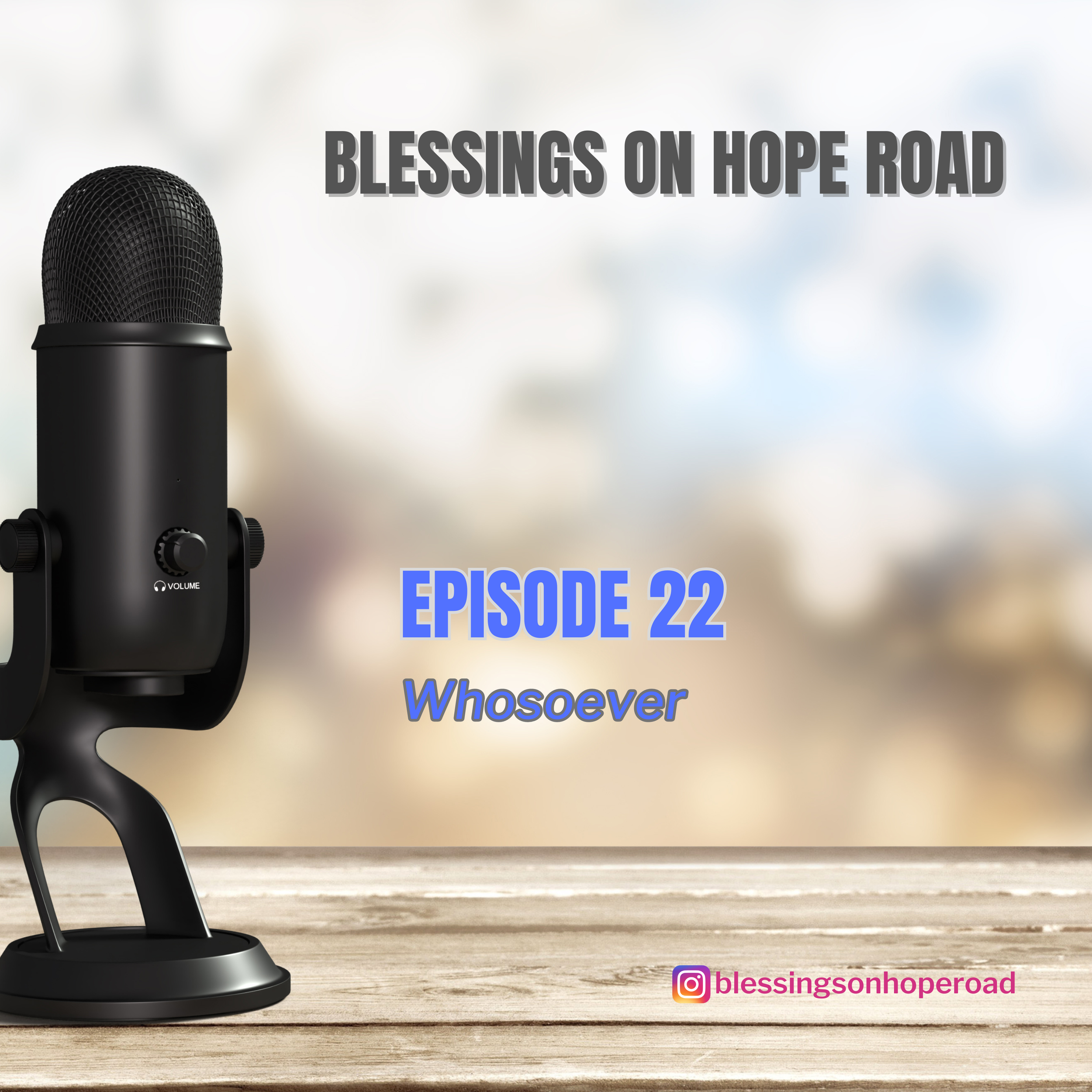 Episode 22: Whosoever