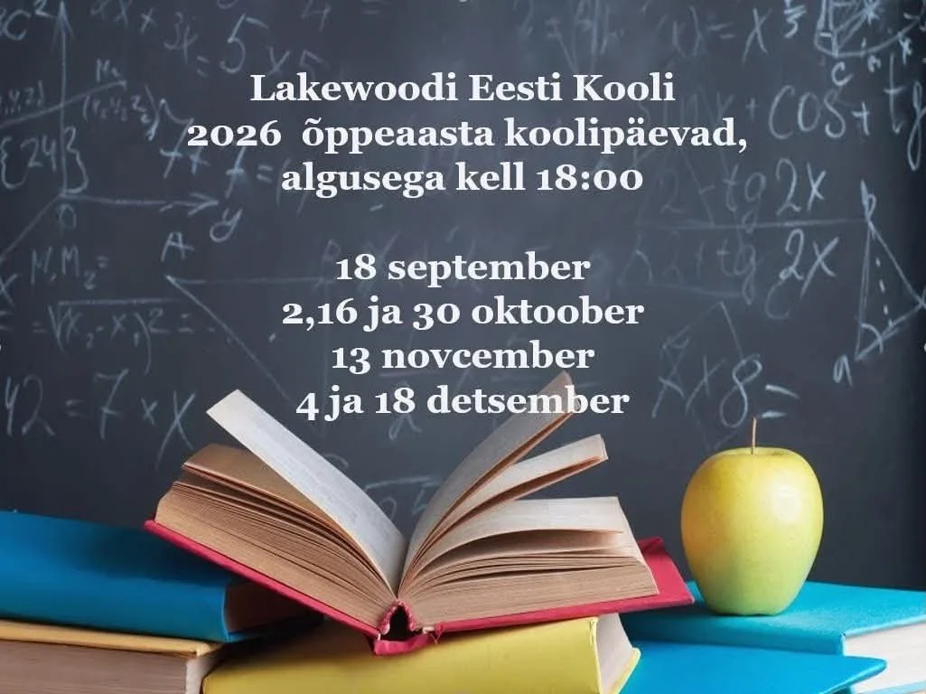 Lakewoodi Eesti Kooli 2026 õppeaasta koolipäevad