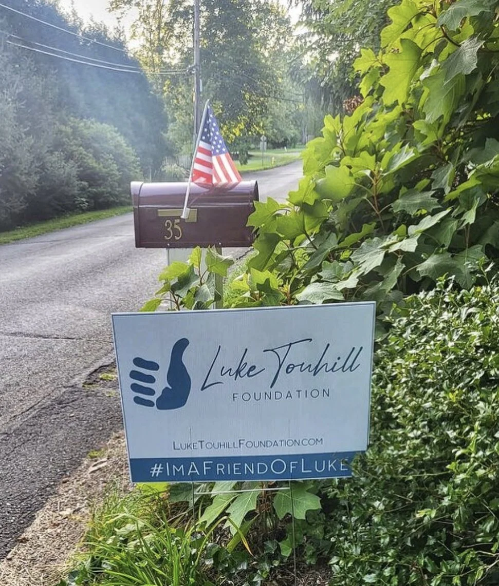 #FriendofLuke Yard Sign