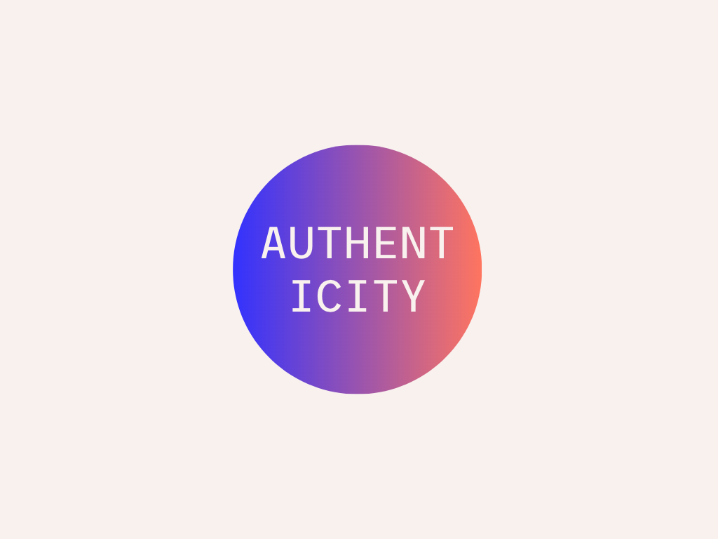 Build genuine connections,with honesty and transparency