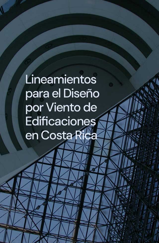 Lineamientos para el diseño por viento de edificaciones en Costa Rica