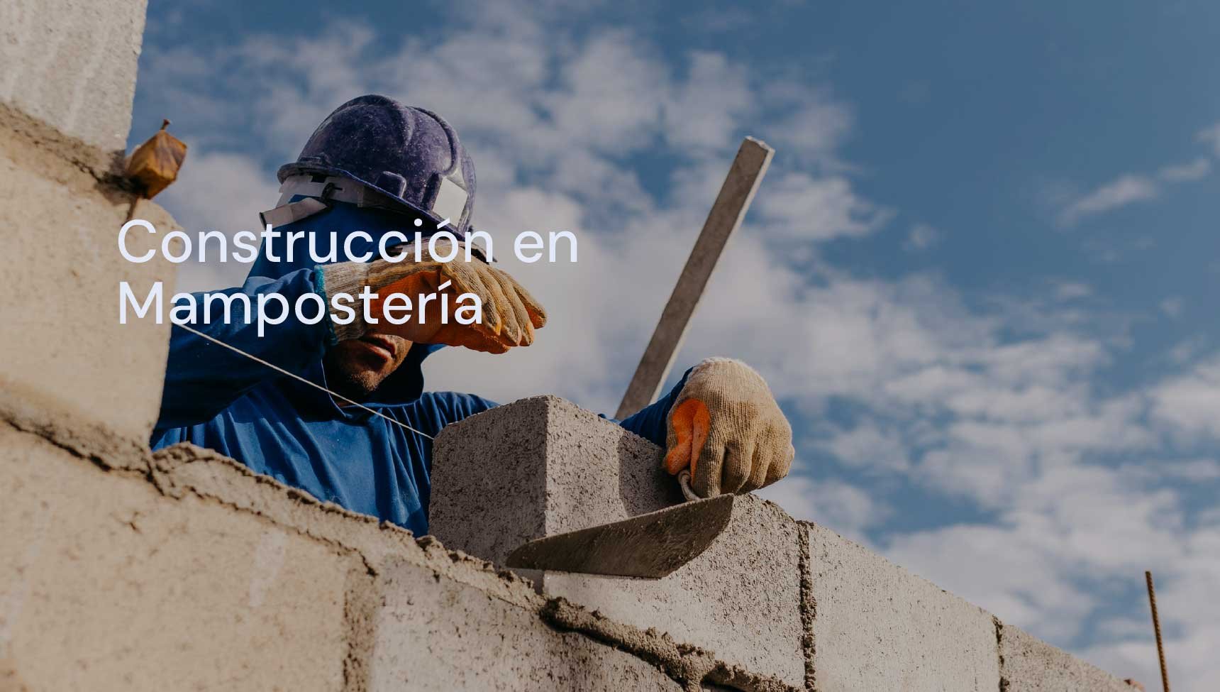 Construcción en Mampostería