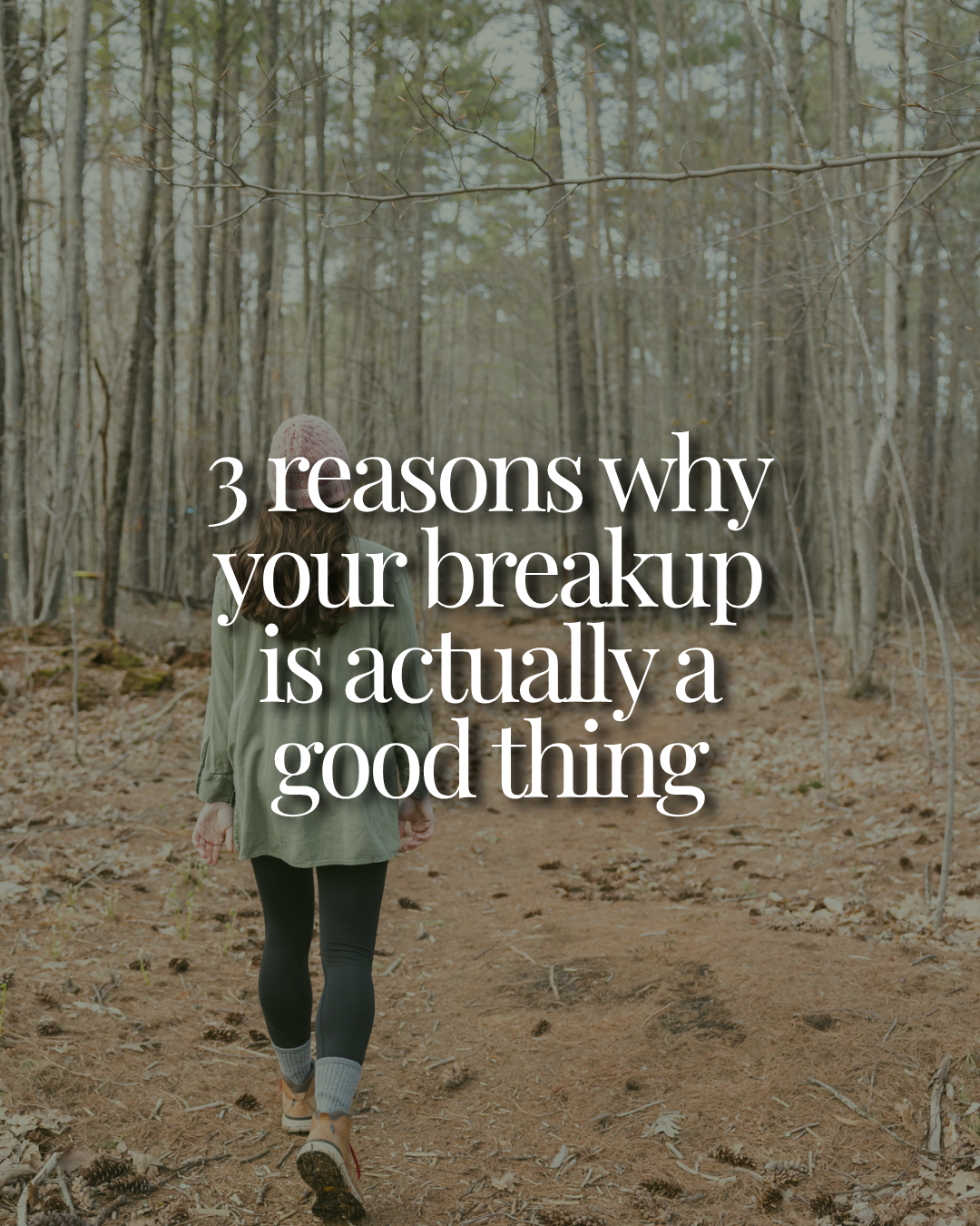 3 reasons why your breakup is actually a good thing