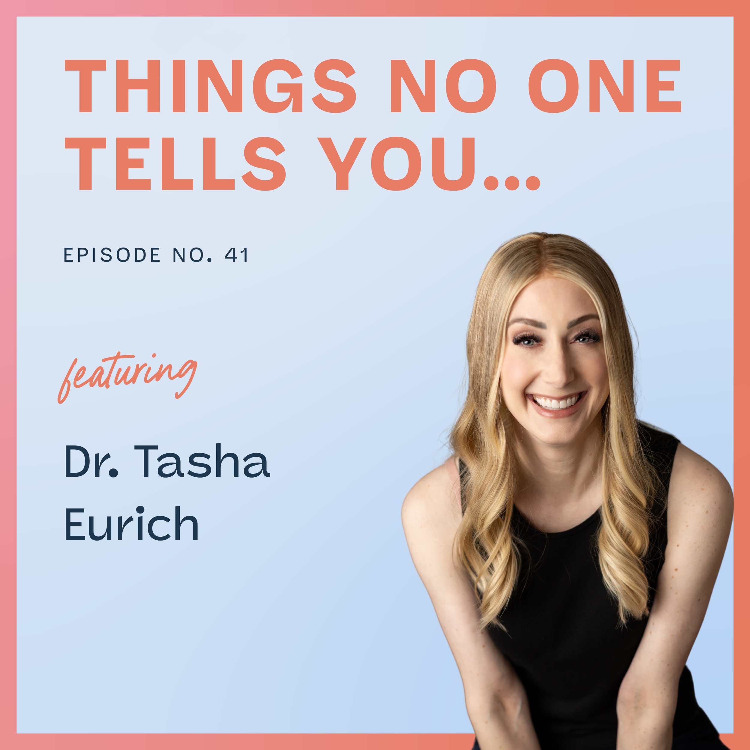 Being Shatterproof, Not Just Resilient with Dr. Tasha Eurich: Ep 41