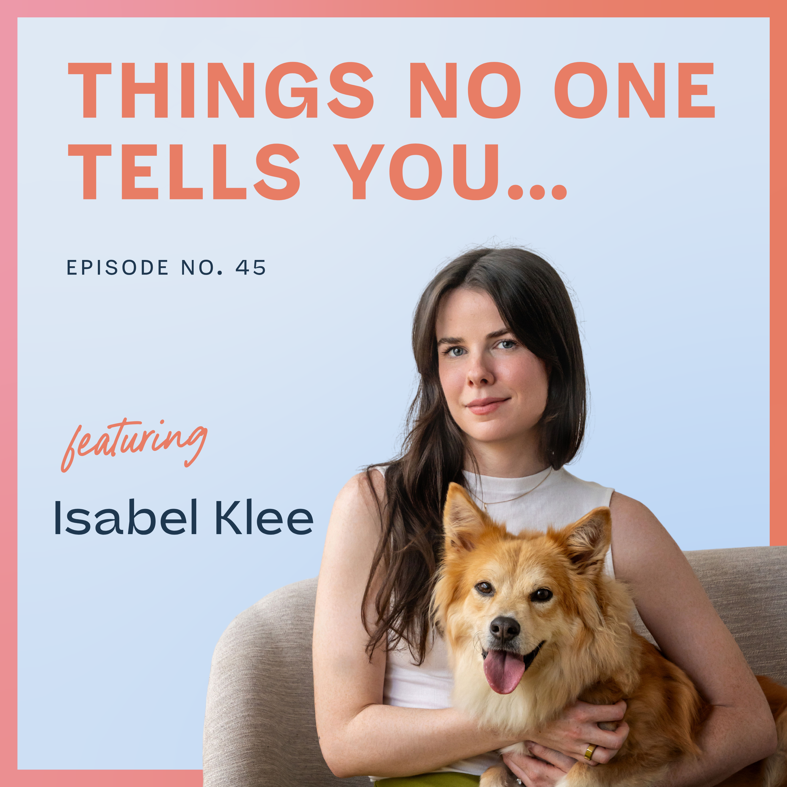 What Dog Rescue Teaches About Love with Isabel Klee: Ep 45