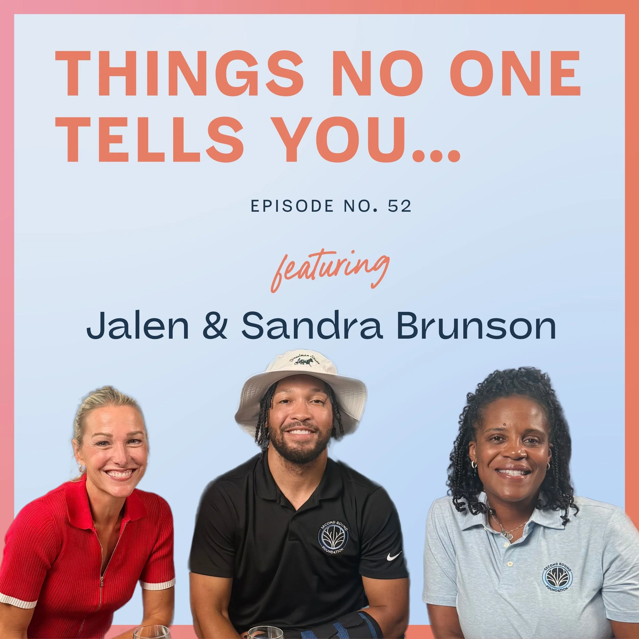 Life After the Celebration with Knicks Star Jalen Brunson and His Mom Sandra: Ep 52