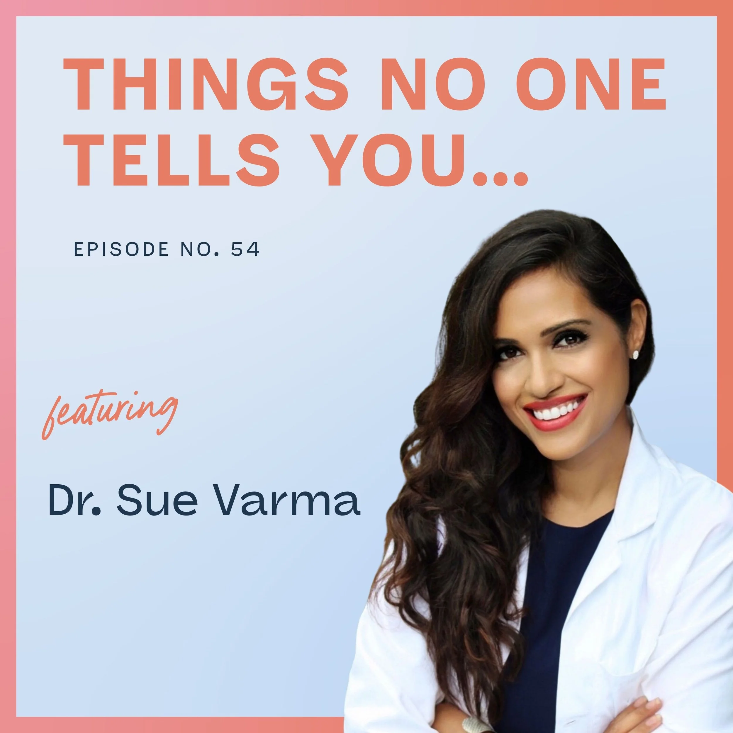 Why Friendship Is More Important Than We Realize with Dr. Sue Varma: Ep 54
