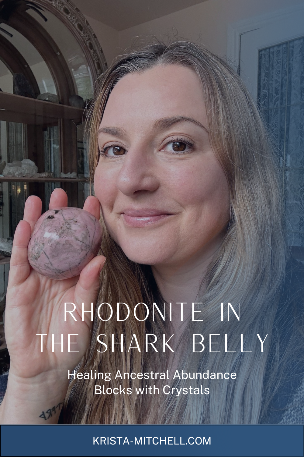 Rhodonite in the Shark Belly: Healing Ancestral Abundance Blocks with Crystals