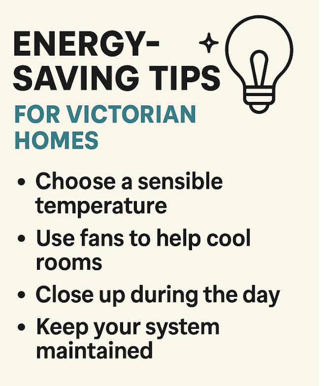 Energy-Saving Tips for Victorian Homes (Without Sweating Through Summer)