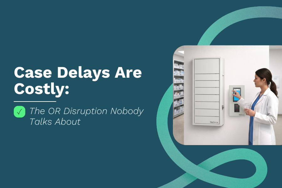 Case Delays Are Costly: The OR Disruption Nobody Talks About&nbsp;