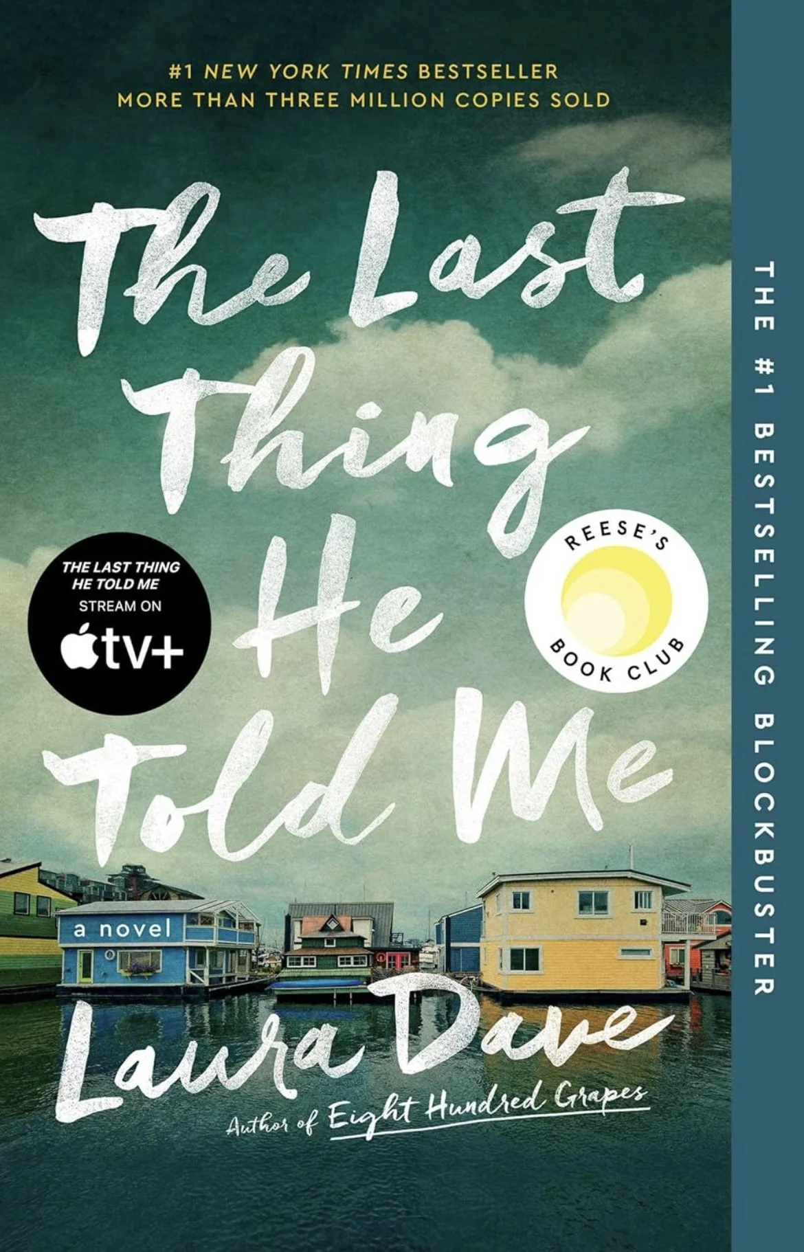 The Last Thing He Told Me