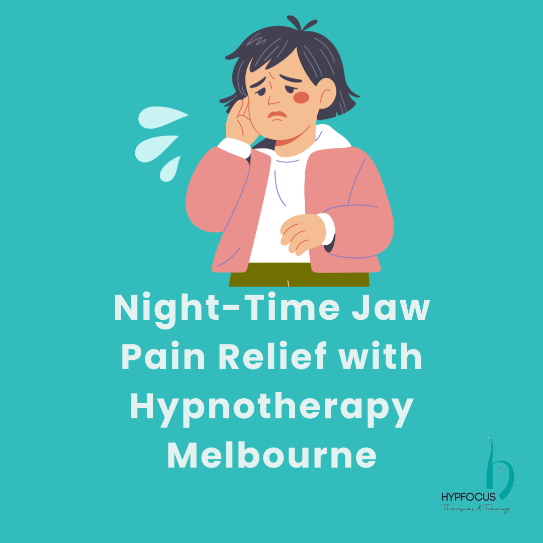 Night-Time Jaw Pain Relief with Hypnotherapy Melbourne