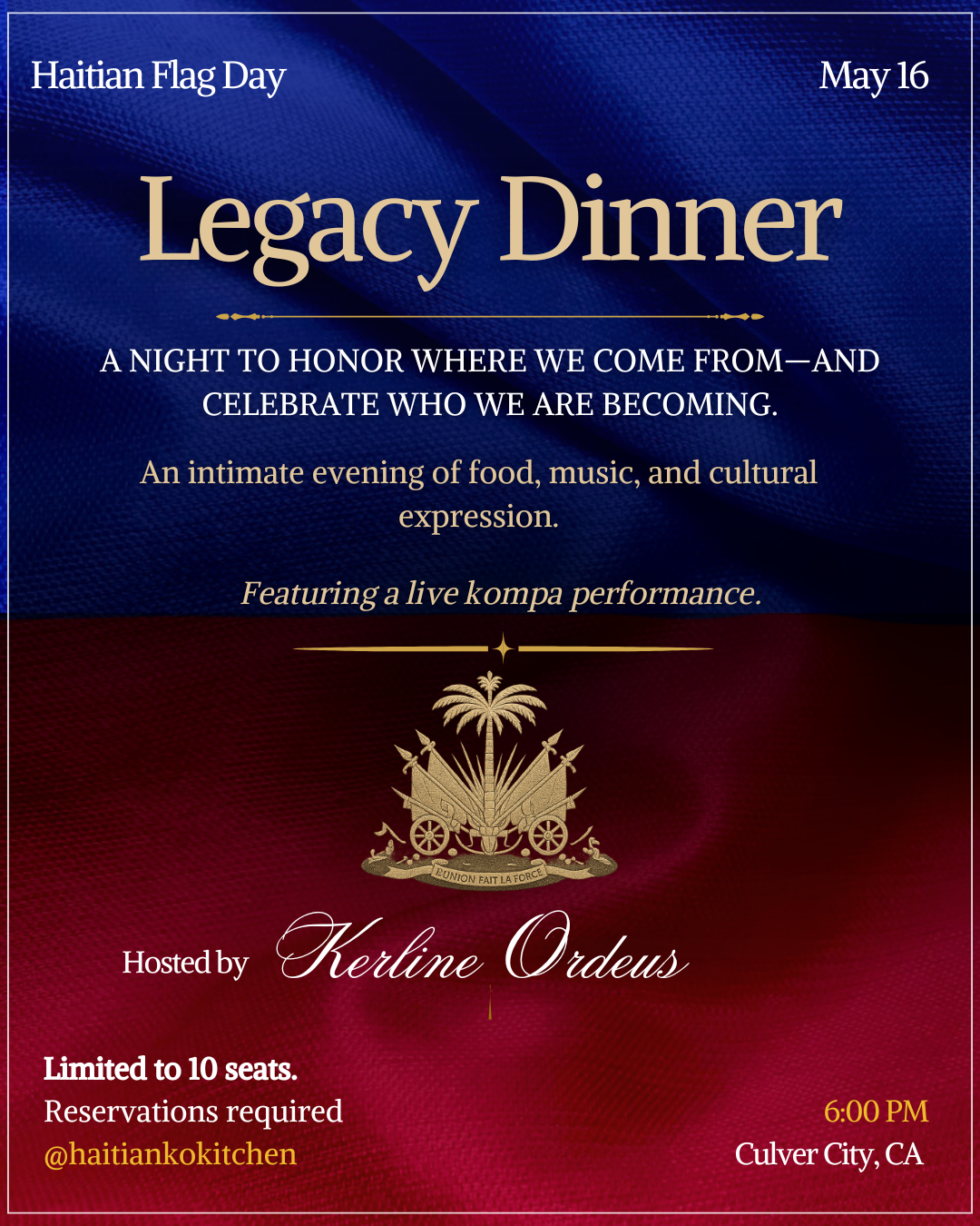 Legacy Dinner: Haitian Flag Day Experience – May 16th