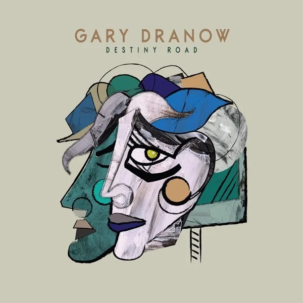 Gary Dranow & The Manic Emotions : Destiny Road (Re-mix)