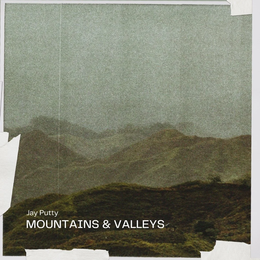 Album Review/ Indie Folk : Jay Putty’s ‘Mountains & Valleys’