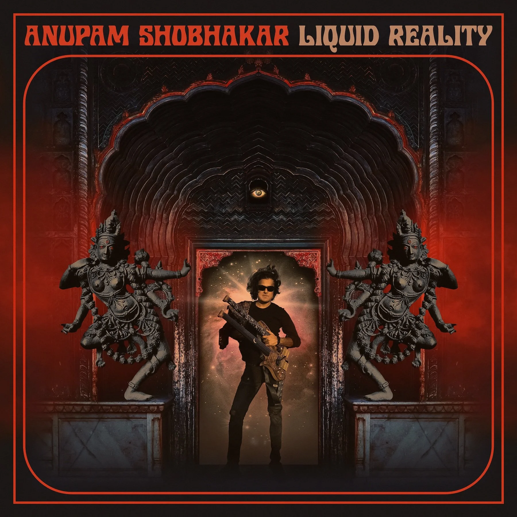 EP Review/ Psychedelic Rock : Anupam Shobhakar’s ‘Liquid Reality’