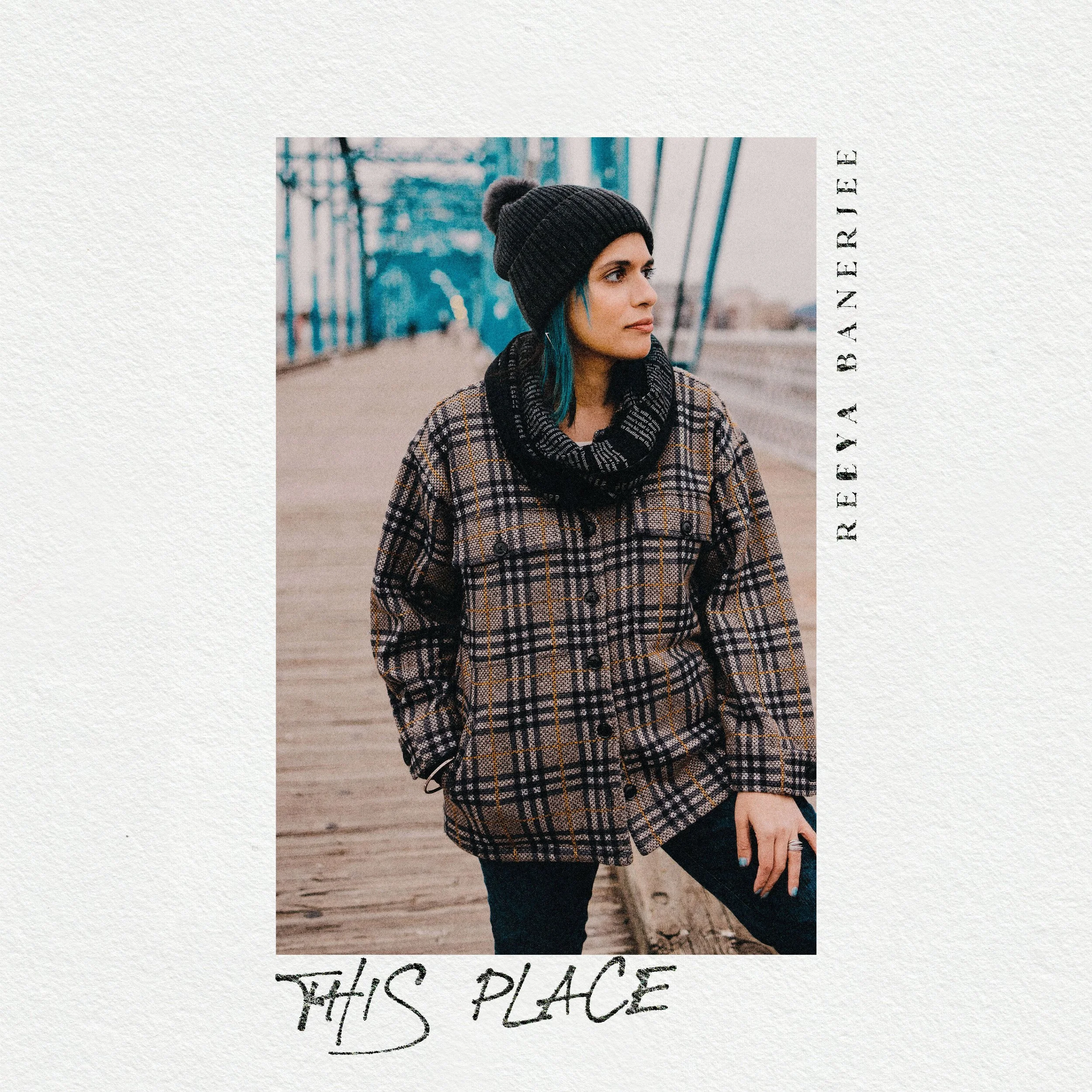 Album Review/ Indie Rock : Reeya Banerjee’s ‘This Place’
