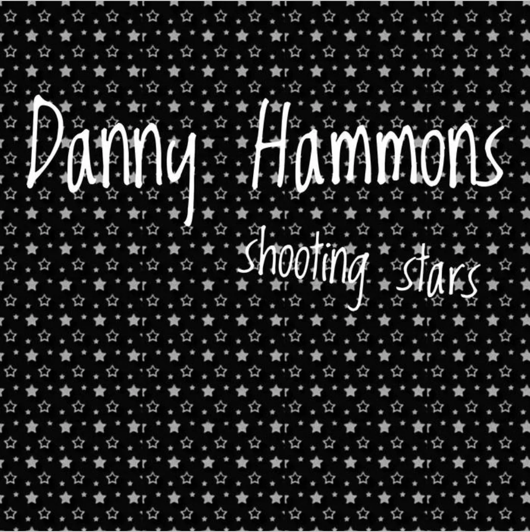 Song Review/ Folk : Danny Hammons’ ‘Shooting Stars’