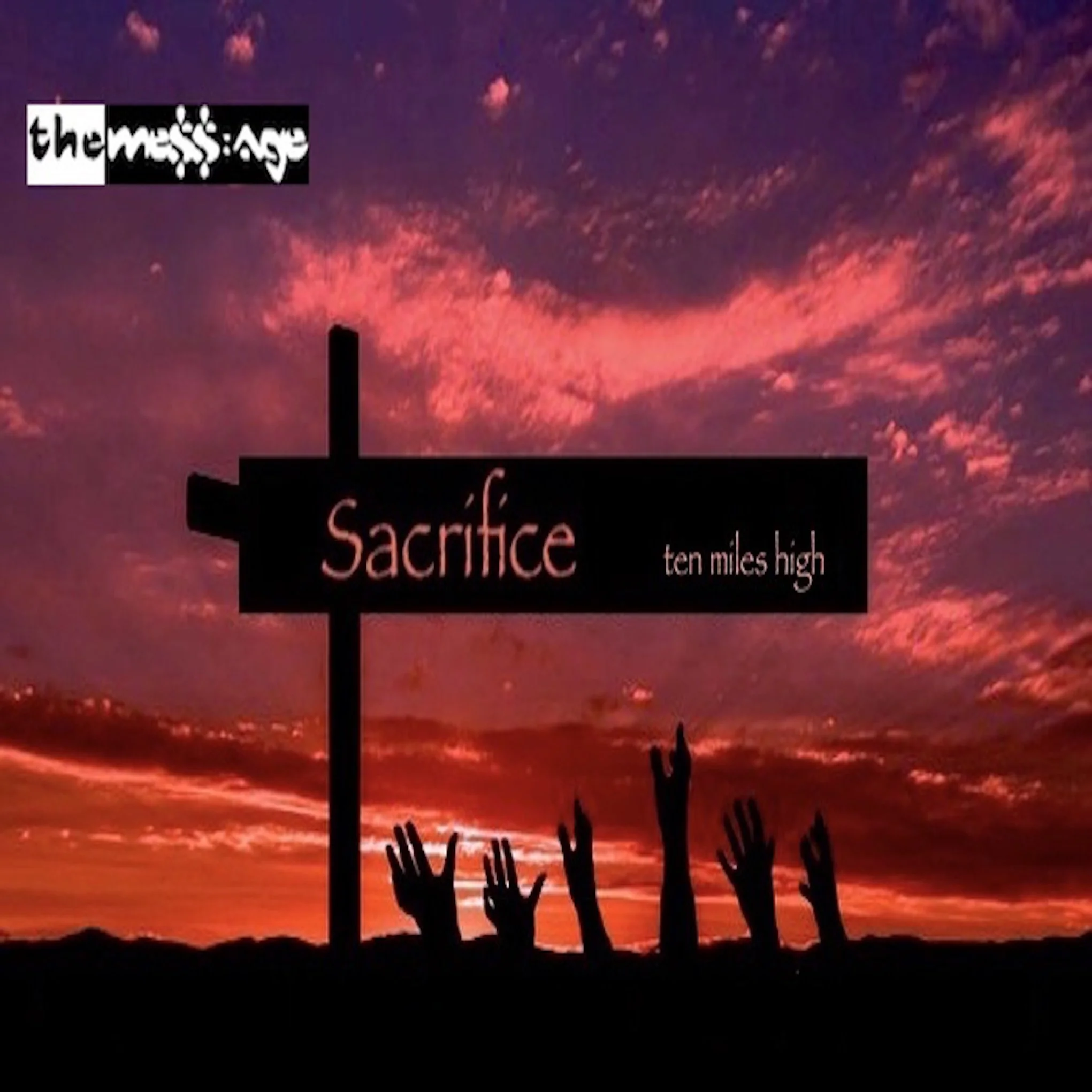 Song Review/ Alt Rock : The Mess:Age’s ‘Sacrifice’