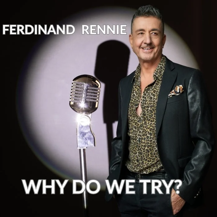 Song Review/ Pop :Ferdinand Rennie’s ‘Why Do We Try?’