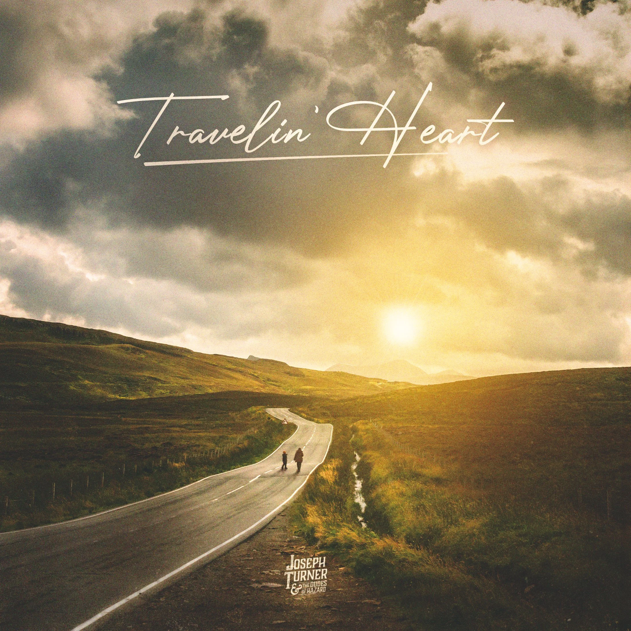 Song Review/ Alt Folk : Joseph Turner &amp; The Dudes of Hazard’s ‘Travelin’ Heart’