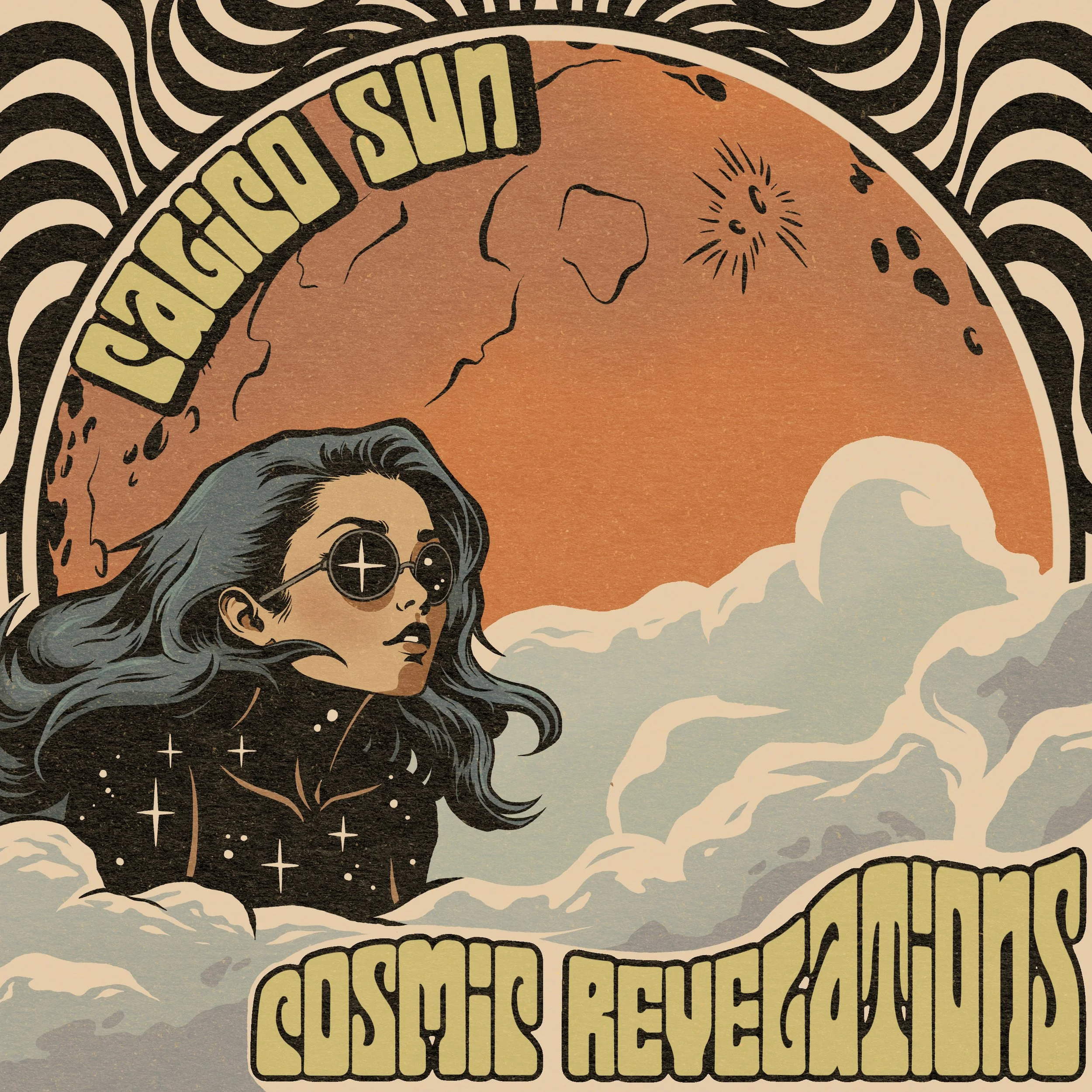 Album Review/ Indie Rock : Calico Sun’s ‘Cosmic Revelations’