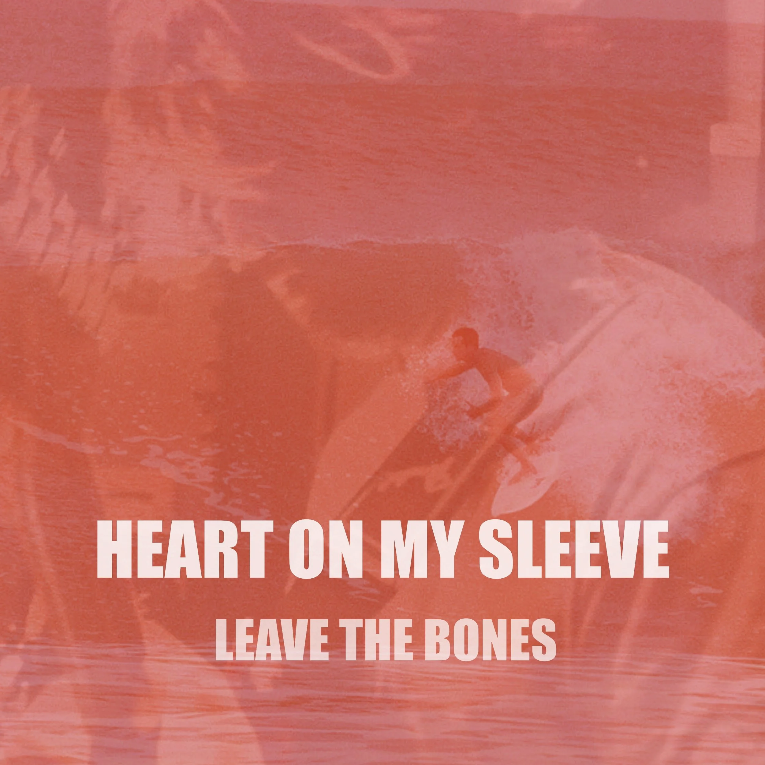 Song Review/ Americana : Leave The Bones’ ‘Heart on my Sleeve’