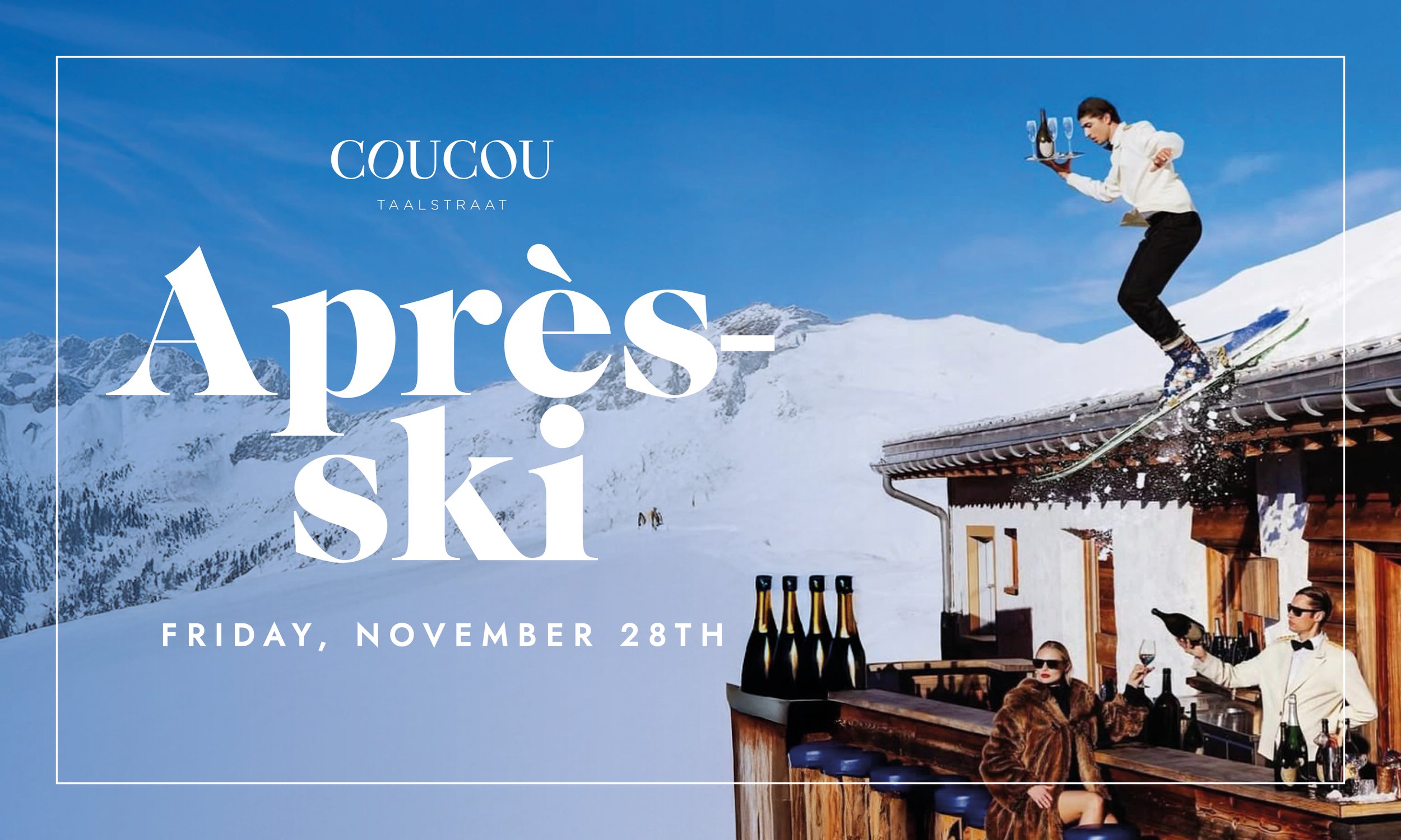 CouCou goes Après Ski