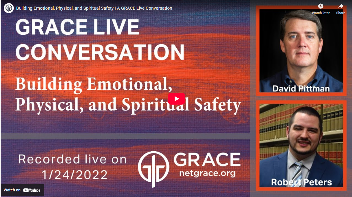 GRACE Live: Building Emotional, Physical, and Spiritual Safety