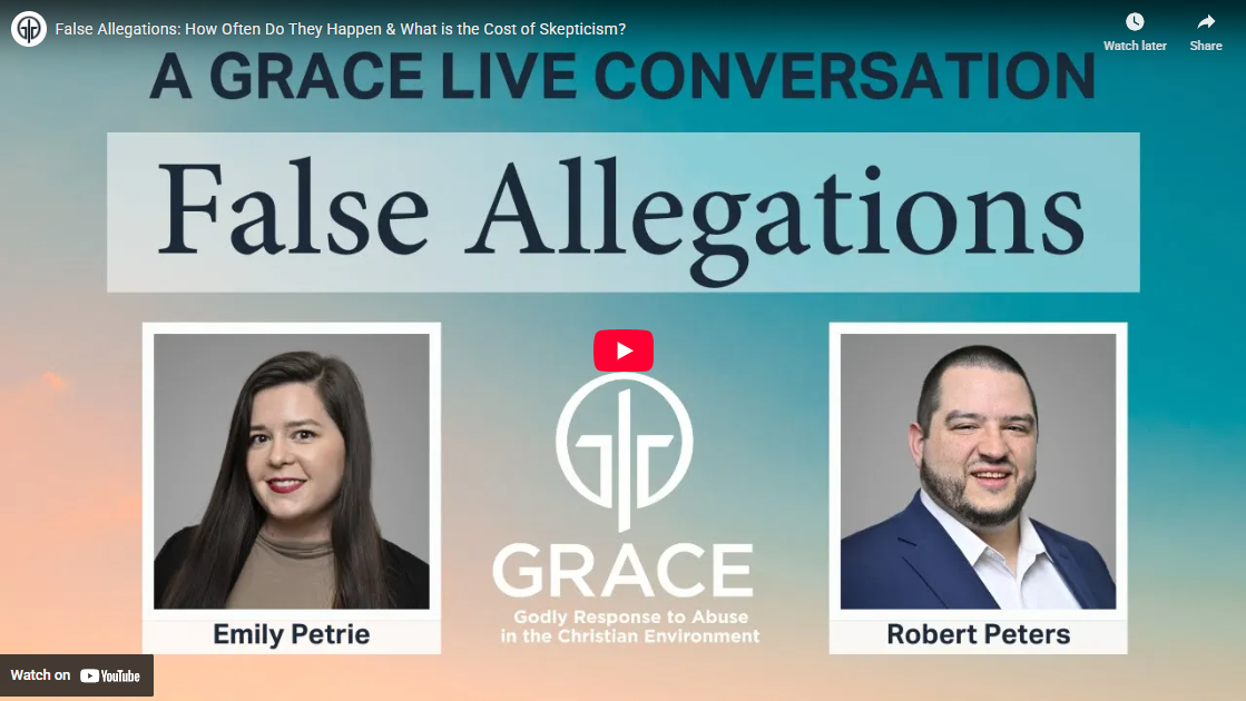 GRACE Live: False Allegations
