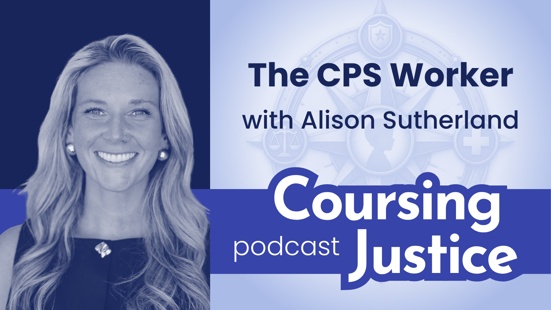 #3: The CPS Worker &amp; Abuse Prevention (with Alison Sutherland)