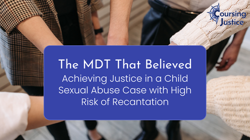The MDT That Believed: Achieving Justice in a Child Sexual Abuse Case ...