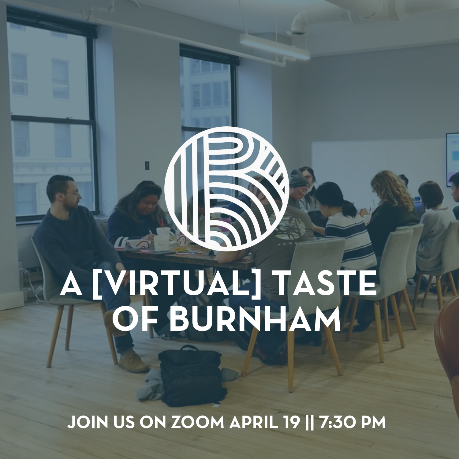 A [Virtual] Taste of Burnham