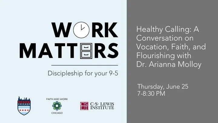 Healthy Calling: A Conversation on Vocation, Faith, and Flourishing