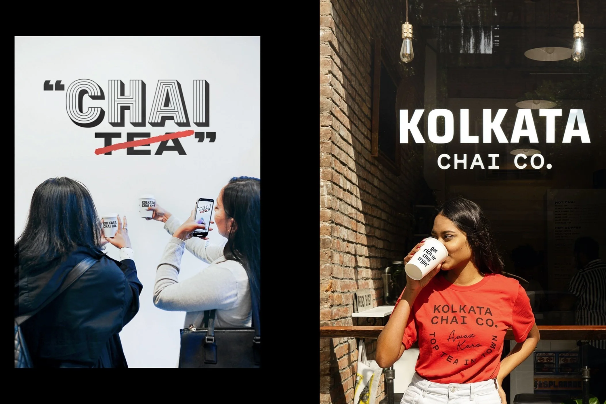 Two images. On the left, two women photograph a wall with the text "Chai Tea" with "Tea" crossed out; they hold cups branded "Kolkata Chai Co." On the right, a woman in a red "Kolkata Chai Co." shirt drinks from a cup in front of a cafe window with the same branding.