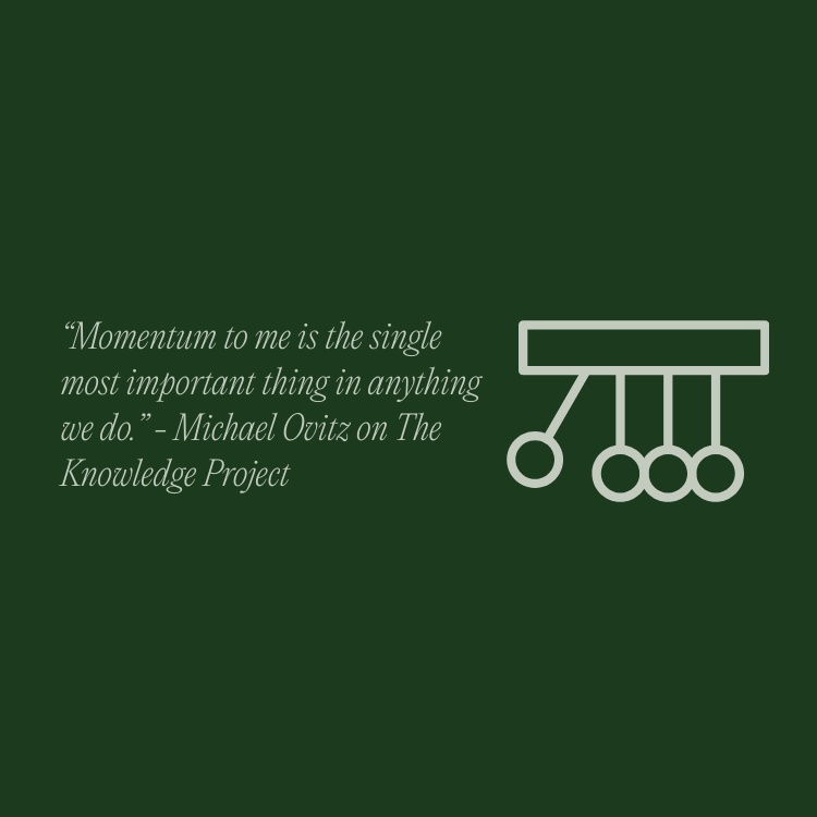 MOMENTUM: THE SINGLE MOST IMPORTANT THING