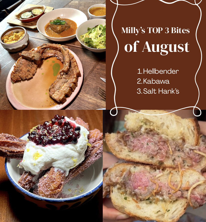 Milly’s TOP 3 Bites of August