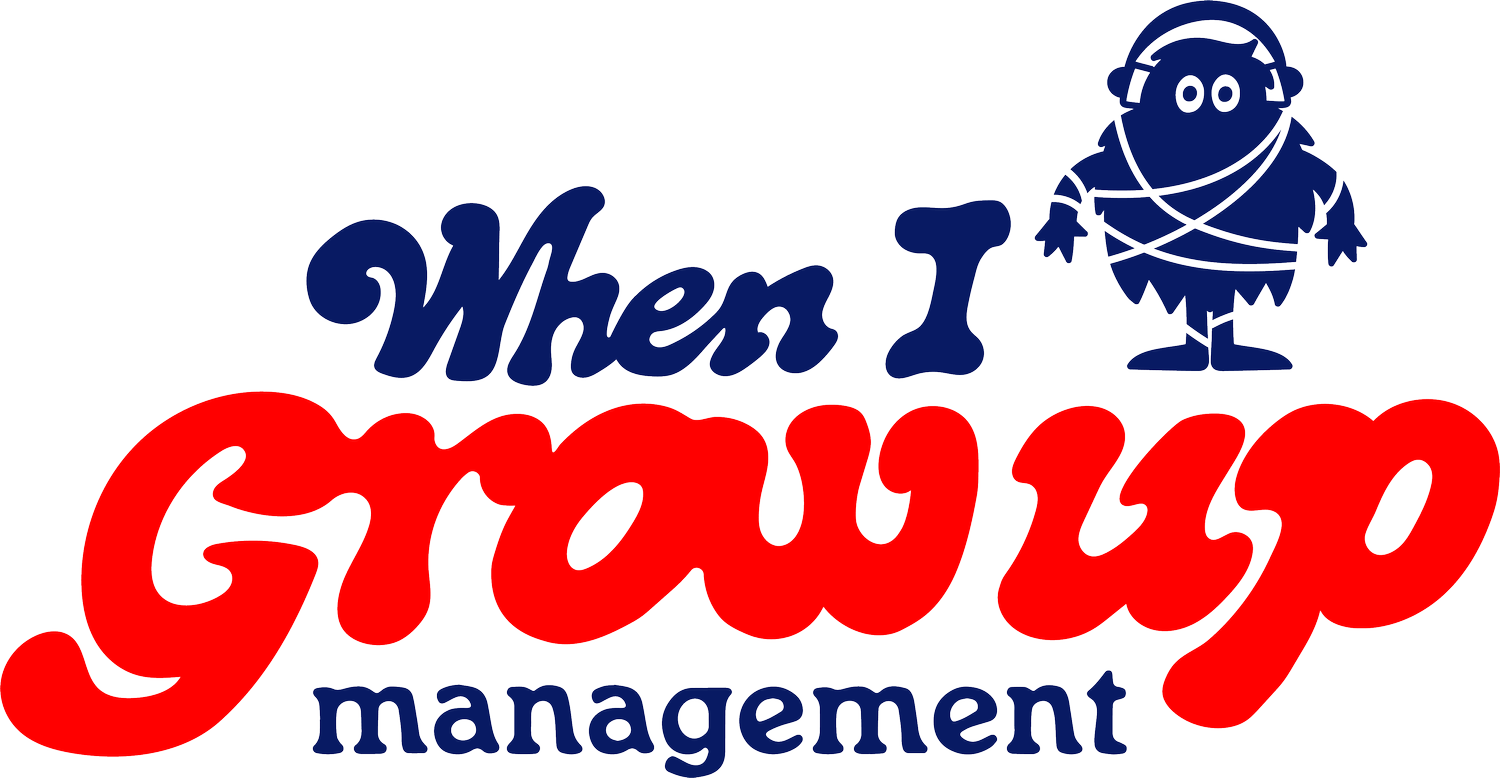 When I Grow Up Management