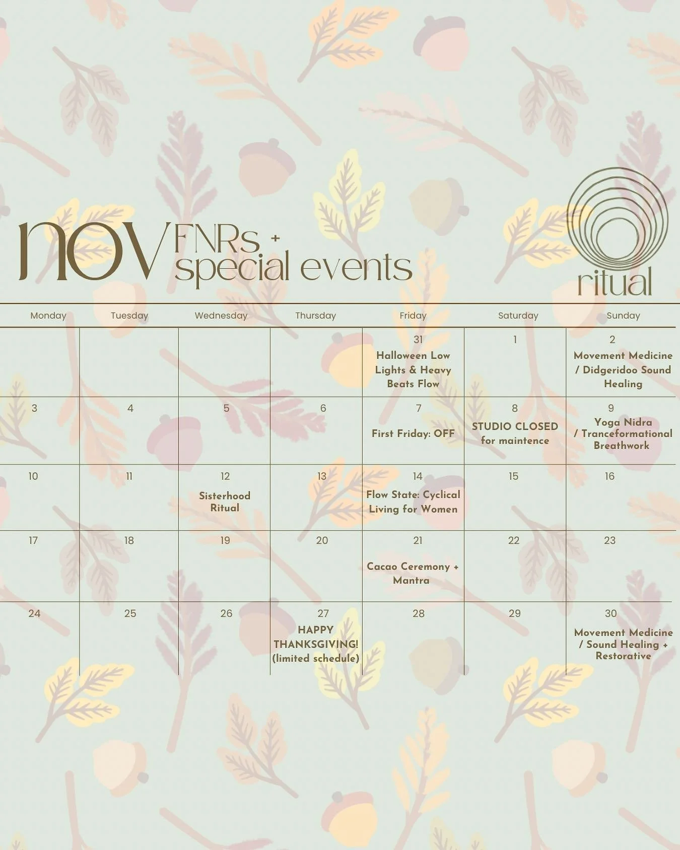 November at Ritual is a month for grounding, gathering, and gratitude. 🍂

Join us for Friday Night Rituals &amp; special events that honor the rhythm of the season.

Which offering is calling to you this month?

#yoga #fridaynightritual #specialeven