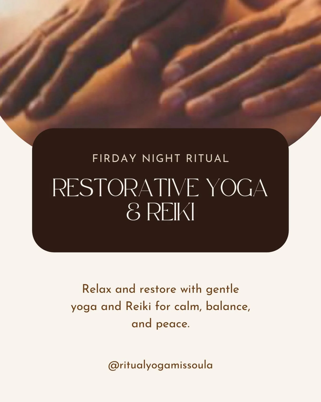 New Friday Night Ritual 🙏

Join Chelly &amp; Kayla this Friday, January 30 from 6:30-7:45pm for Restorative Yoga &amp; Reiki - a gentle practice to help you feel calm, balanced, and at peace.

Rest in soothing poses while receiving Reiki energy heal