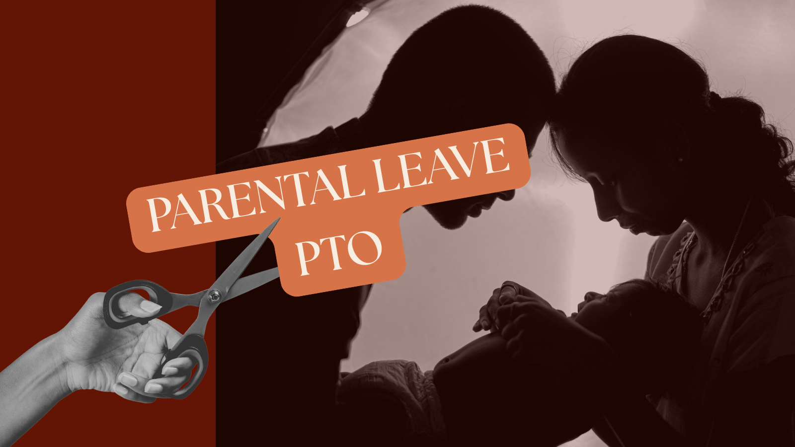 The Parental Leave Rollback Nobody Is Talking About (But Everyone Should Be)