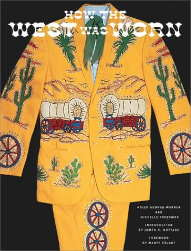 How the West Was Worn