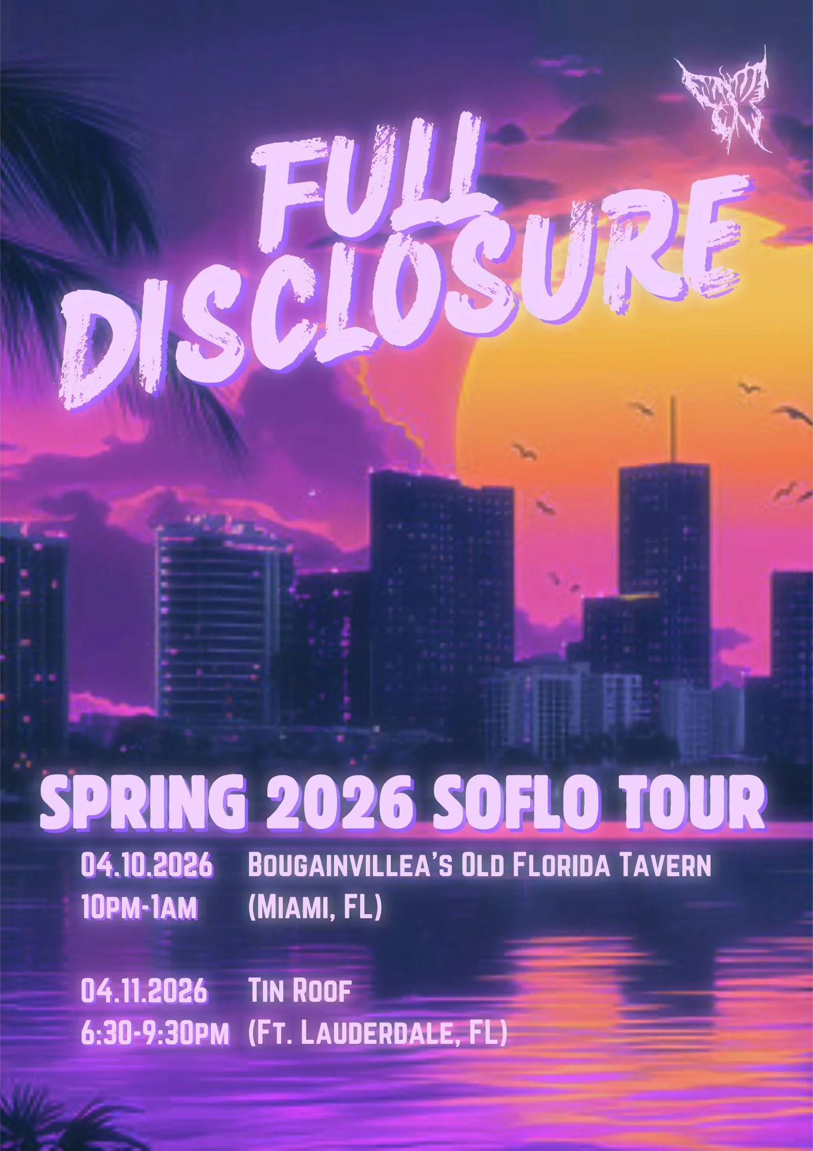 Full Disclosure x Tin Roof Fort Lauderdale