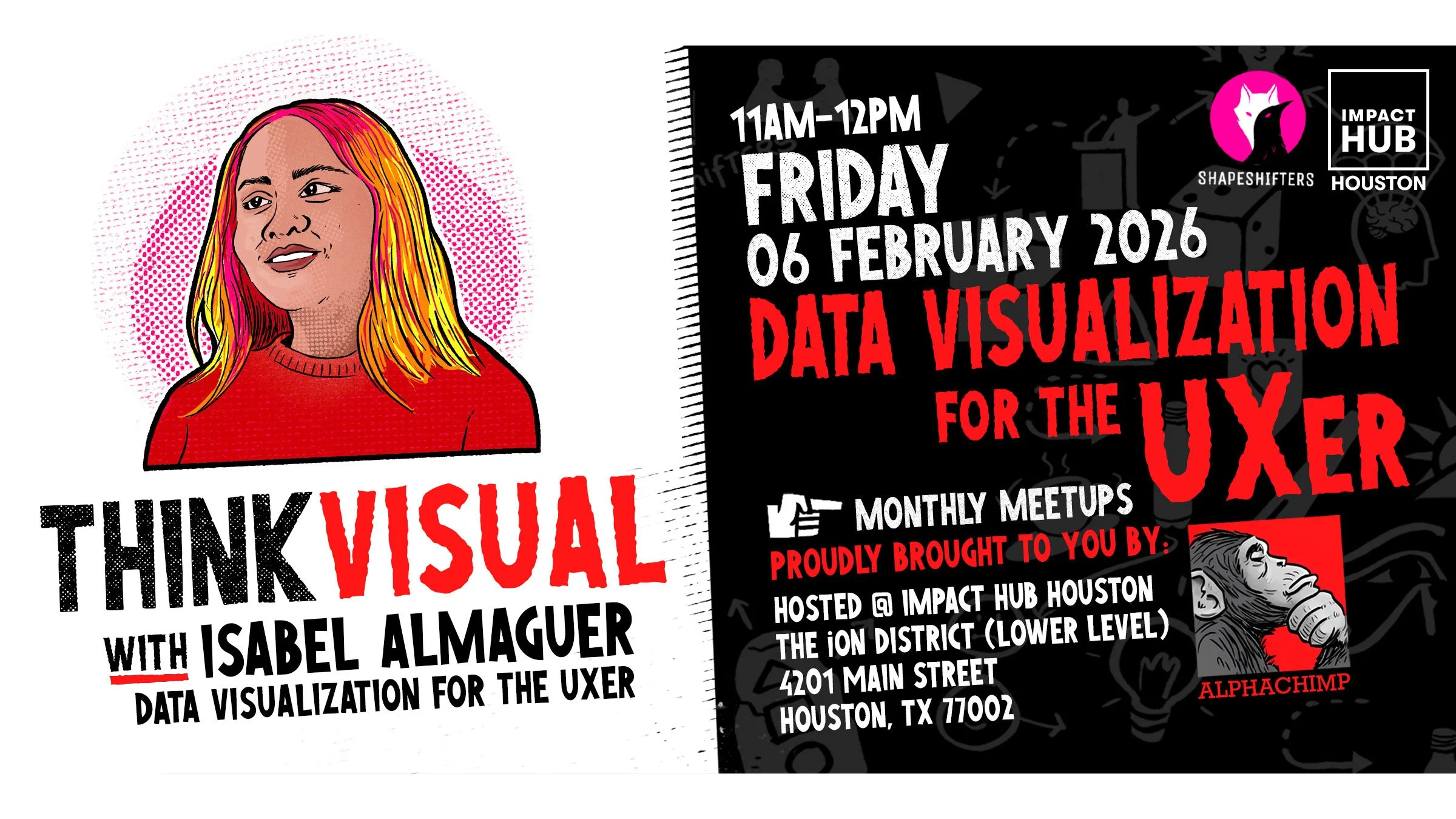 Think Visual Houston with Isabel Almaguer: Data Viz for the UXer